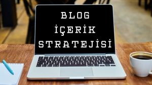 blog içerik