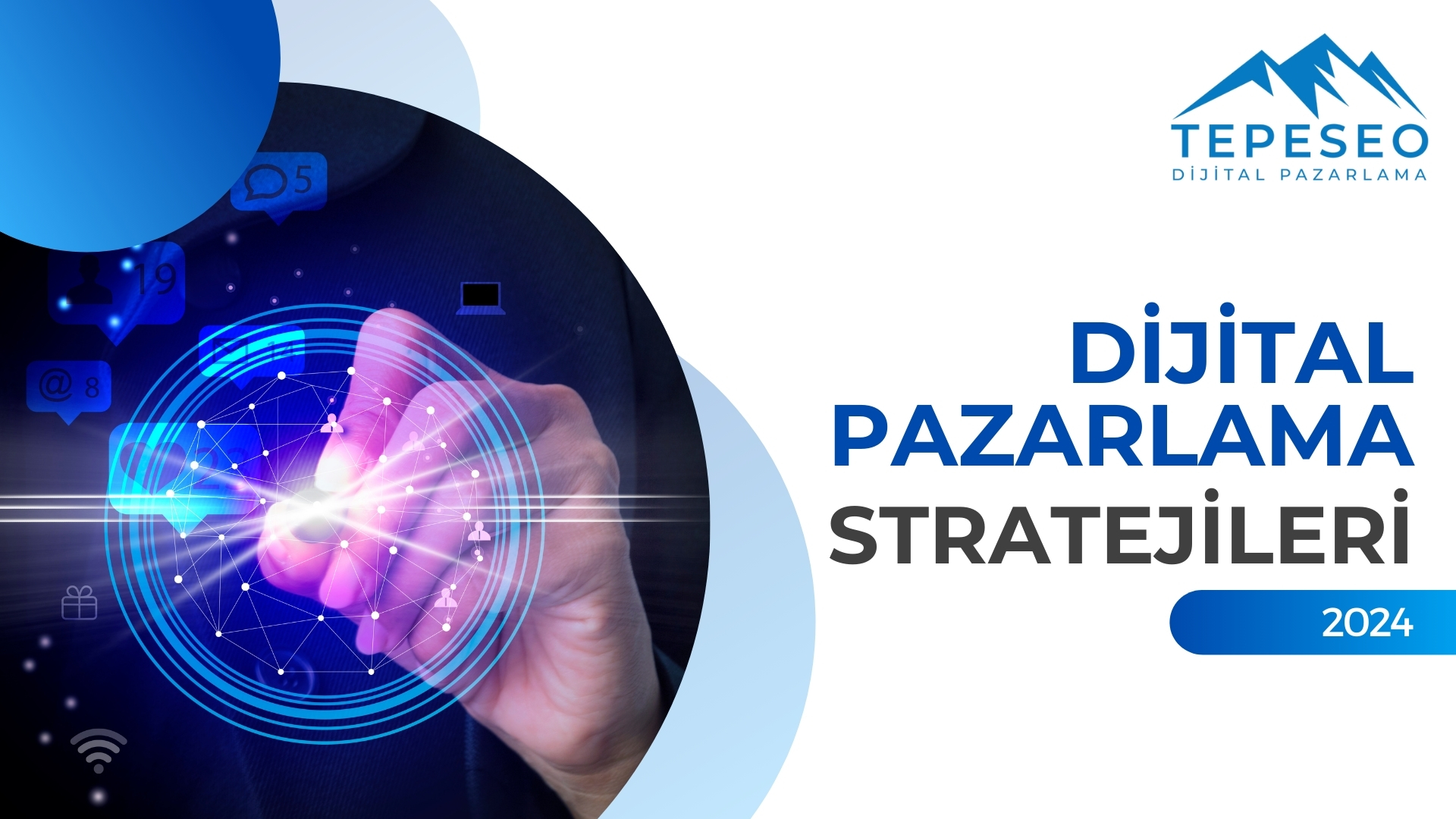 Tepeseo Dijital Pazarlama Stratejileri