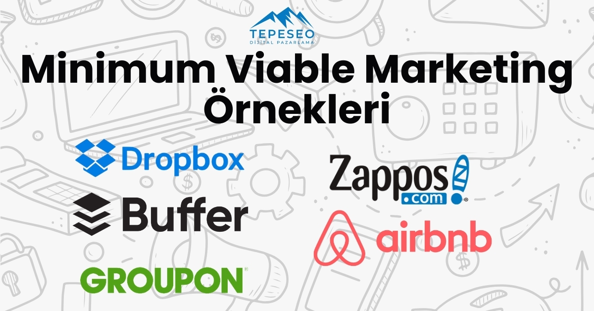 Minimum Viable Marketing Örnekleri