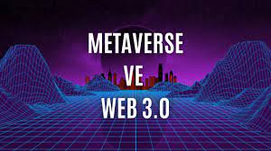 web 3.0 ve metaverse