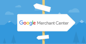 Google Merchant Center Nedir